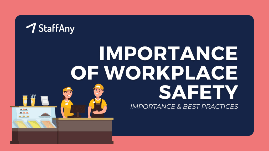 importance of workplace safety