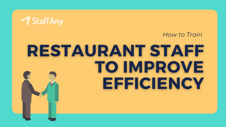 How to Train Restaurant Staff to Improve Efficiency